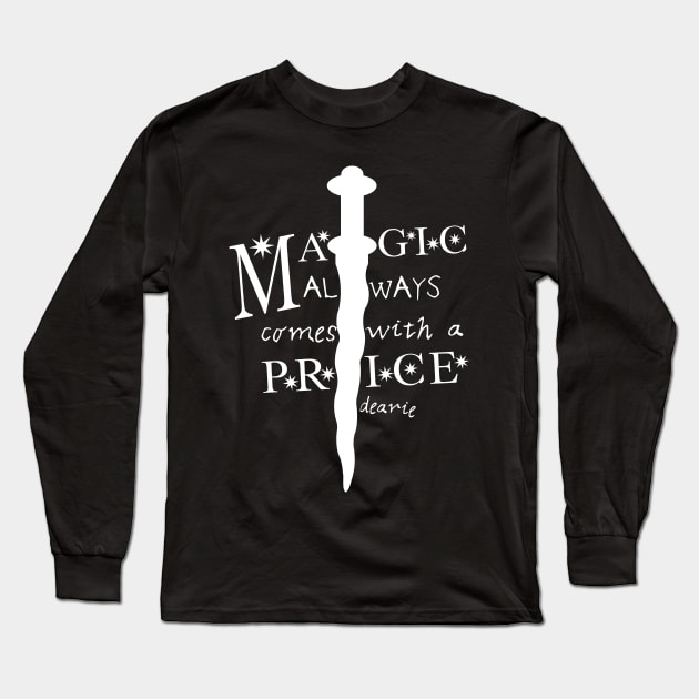 Magic always comes with a price, dearie Long Sleeve T-Shirt by AllieConfyArt